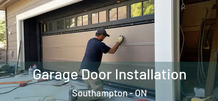  Garage Door Installation Southampton - ON