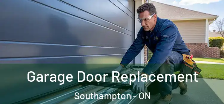  Garage Door Replacement Southampton - ON