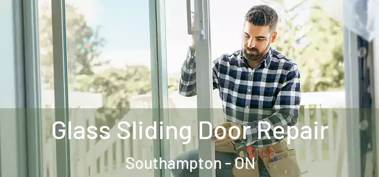  Glass Sliding Door Repair Southampton - ON
