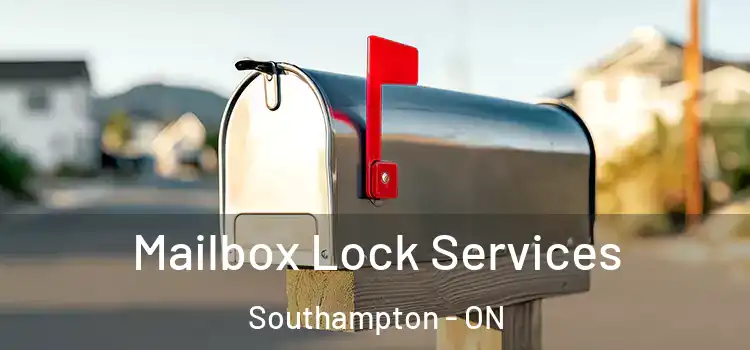  Mailbox Lock Services Southampton - ON